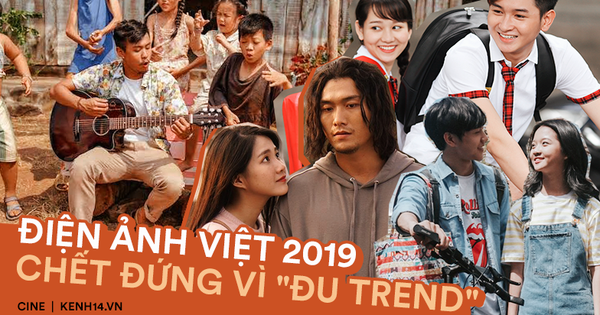 Điện ảnh Việt 2019 lỗ sấp mặt vì đua nhau làm phim 