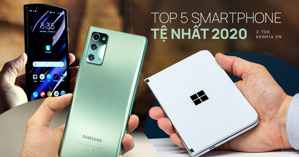 Điểm mặt gọi tên những chiếc smartphone gây thất vọng nhất năm 2020