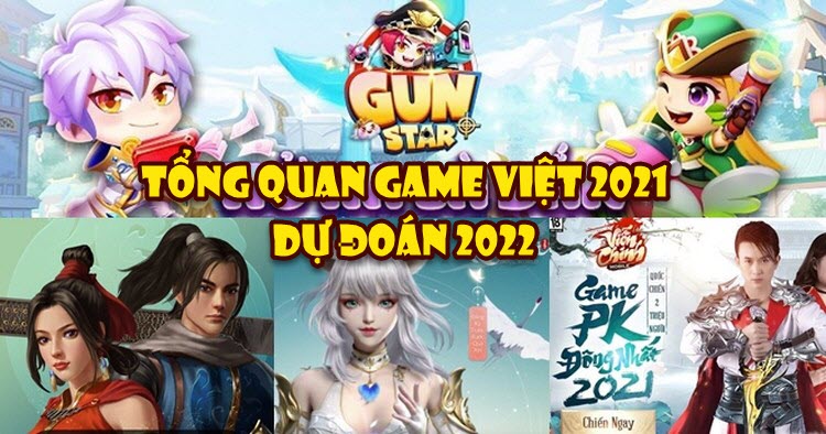 Nhìn lại 2021: Thị trường game Việt Nam vượt khó dịch bệnh, nền tảng mobile bứt phá và ẩn số game NFT