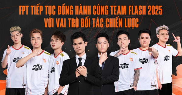 Team Flash tiếp tục là đối tác chiến lược của FPT