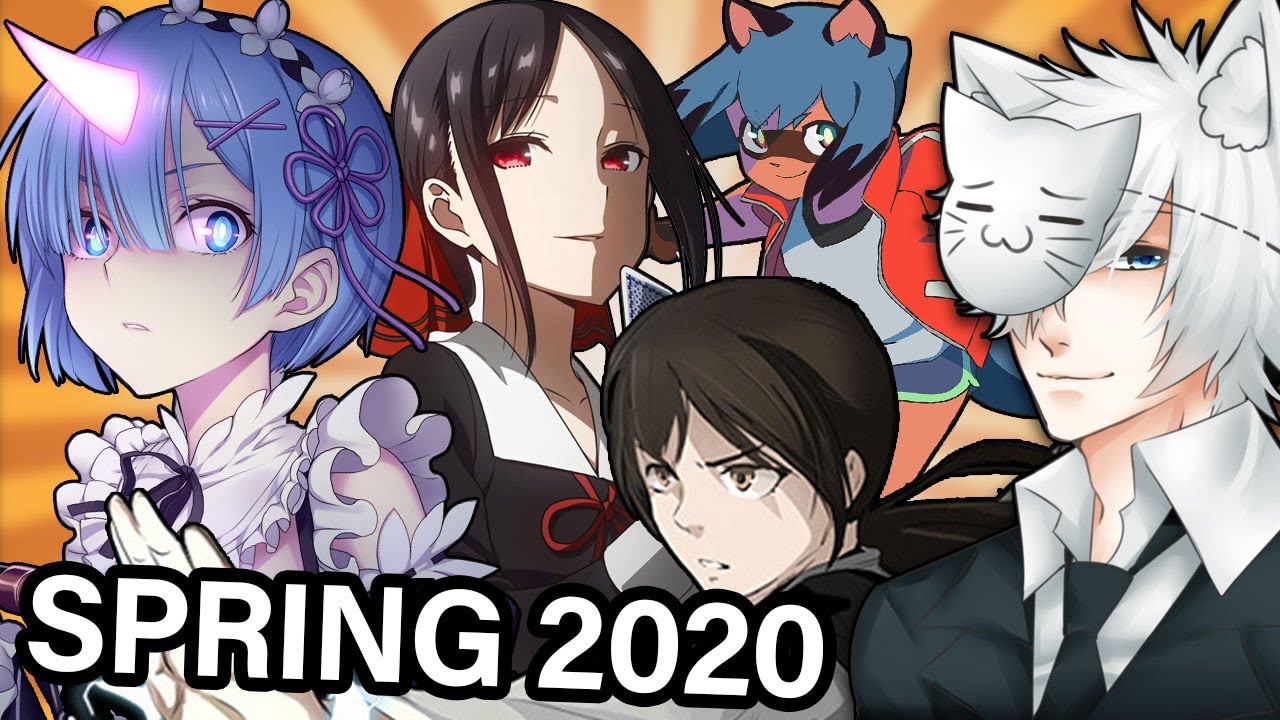 Danh sách và thời gian lên sóng Anime mùa xuân 2020