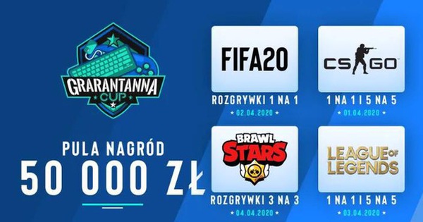 Chính quyền Ba Lan tổ chức giải CS:GO, LMHT, FIFA20… để khuyến khích học sinh ở nhà tránh dịch COVID-19