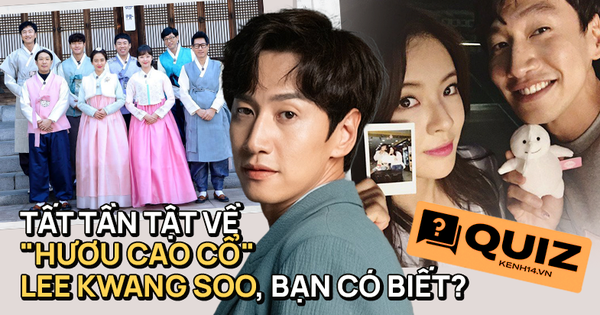 Biết Lee Kwang Soo cả chục năm qua Running Man, chưa chắc bạn trả lời đúng 6⁄8 câu hỏi này về chàng 