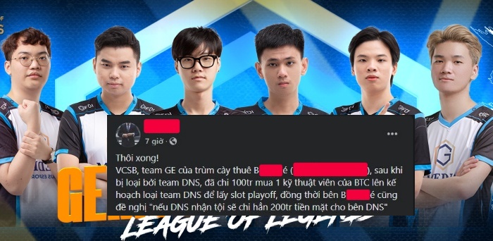 Drama Vòng Loại VCS Mùa Hè 2022: BTC nhận “hối lộ” từ Genius Esports, tạo bằng chứng giả để loại DNS?