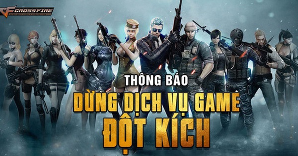 Nóng! VTC Game đột ngột thông báo chính thức dừng dịch vụ game Đột Kích