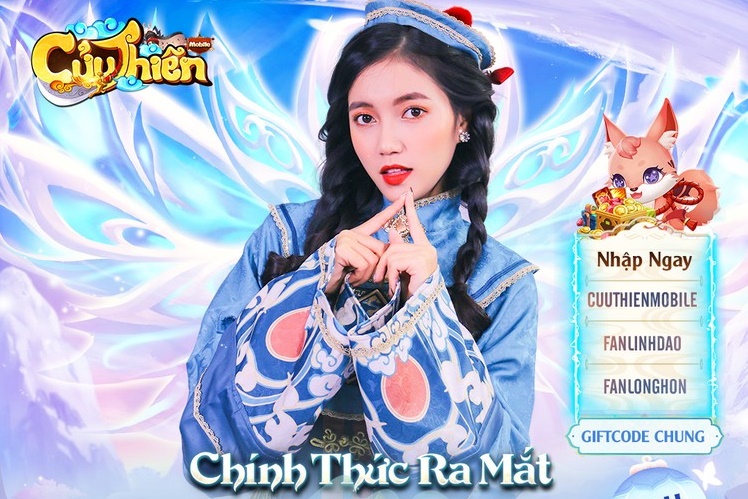 Tặng loạt giftcode Cửu Thiên Mobile mừng game chính thức ra mắt tại Việt Nam