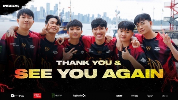 GAM Esports tại MSI 2025 - Tự Hào Hay Tiếc Nuối?