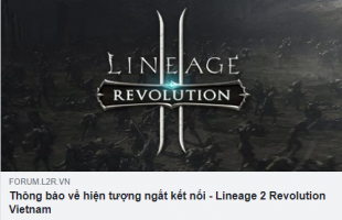 Máy chủ Lineage 2: Revolution ‘sập lên sập xuống’ trong ngày ra mắt chính thức