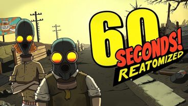 Đánh giá 60 Seconds! ReAtomized, cảm nhận ngày tận thế qua những dòng chữ - PC/Console