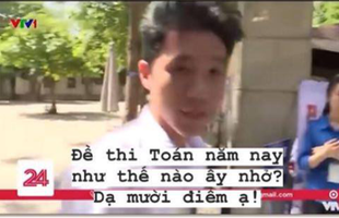 Nam sinh trả lời chắc nịch 10 điểm khi được VTV phỏng vấn thi vào lớp 10 thực chất được bao nhiêu điểm?