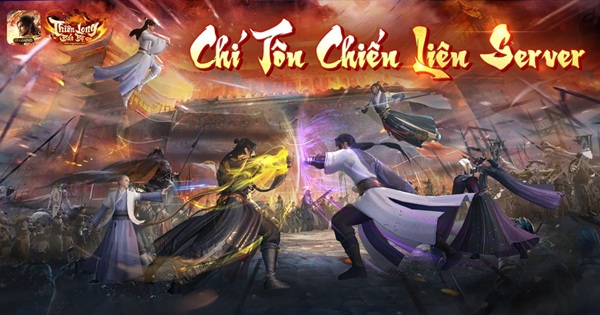 Chí Tôn Chiến Liên Server: Đỉnh cao tranh bá giữa các Bang hội tại Thiên Long Bát Bộ VNG