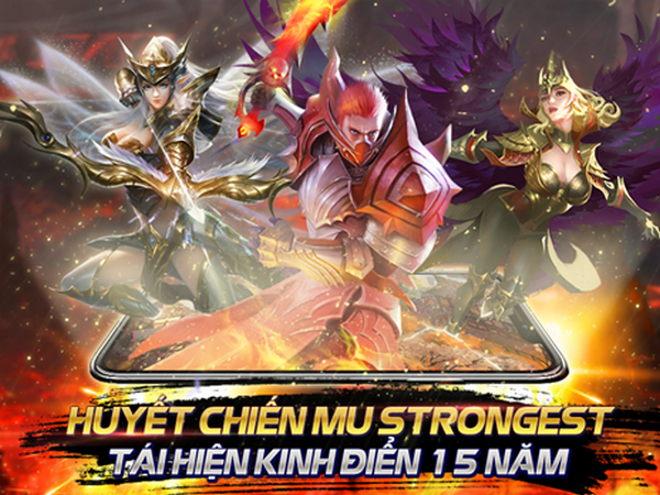 MU Strongest ra mắt: Người chơi háo nức trẩy hội