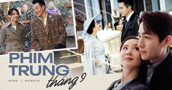 Phim Trung tháng 9: Trịnh Sảng - Lưu Thi Thi rủ nhau comeback, hóng nhất là bom tấn nằm kho của La Vân Hi