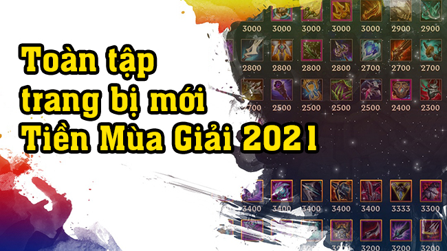 Tiền Mùa Giải 2021: Toàn tập những trang bị Legendary (Huyền Thoại) mới