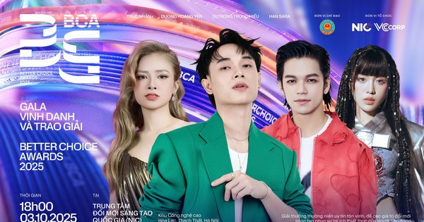 Hé lộ dàn nghệ sĩ biểu diễn tại Gala Better Choice Awards 2025, hứa hẹn là bữa tiệc âm thanh - công nghệ bùng nổ cuối năm nay