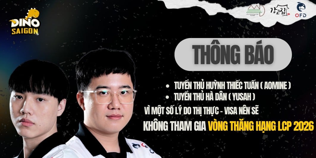 Saigon Dino gặp khó khăn về nhân sự trước Vòng Thăng Hạng LCP 2026