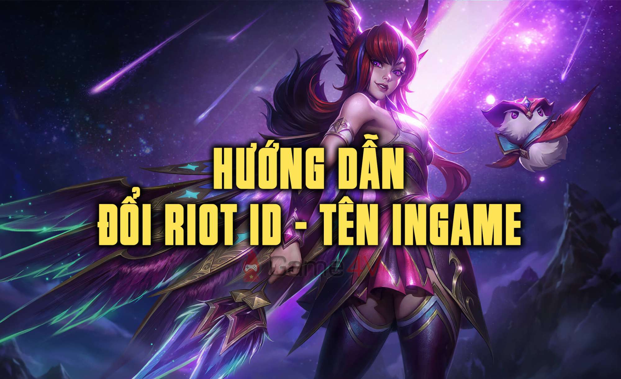 LMHT: Hướng dẫn đổi Riot ID - Tên Ingame mới nhất hôm nay