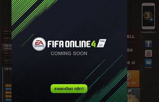 Garena lại ‘nhá hàng’ FIFA Online 4 ở Thái Lan?!