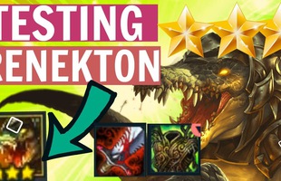 Đấu Trường Chân Lý: Cẩm nang đội hình hyper roll Rừng/Sát Thủ với Renekton cùng dàn tướng 3* siêu carry