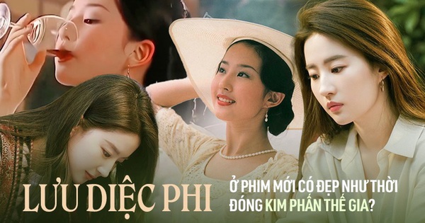 Lưu Diệc Phi ở phim mới có đẹp như thời đóng Kim Phấn Thế Gia?