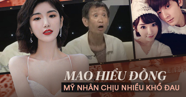 Mao Hiểu Đồng: Cuộc đời khốn khổ vì bị cha ruột vứt vào thùng rác, bạn trai bội bạc ngoại tình, 