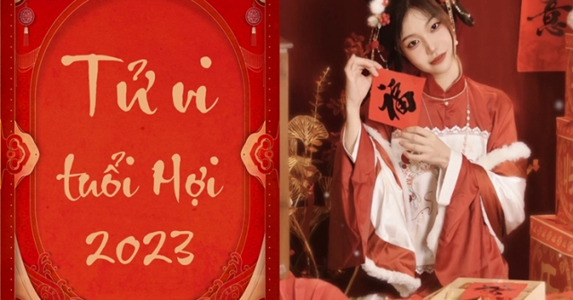 Tử vi tuổi Hợi năm 2023: Có cơ thăng tiến, đừng quá tham lam
