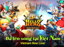 Hello Hero: Epic Battle chính thức ra mắt game thủ Đông Nam Á