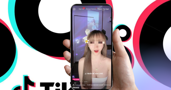 Nghi vấn Livestream kêu gọi mua bán dâm công khai, quảng cáo công khai trên TikTok? - CÔNG NGHỆ