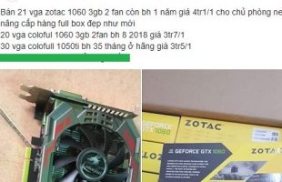 Game thủ Việt bất ngờ trước số lượng VGA 1050ti, 1060 cũ ngày càng được rao bán nhiều hơn trên thị trường