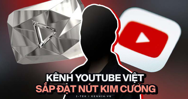 Một kênh YouTube Việt Nam sắp đạt được nút Kim Cương, nhưng sao lại khiến cộng đồng ngao ngán?