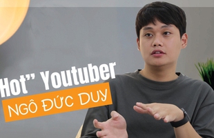 Hot YouTuber, TikToker triệu views Duy Thẩm: 