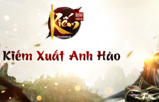 Kiếm Định Thiên Hạ – Một trong những webgame đầu tiên ra mắt trong năm 2019