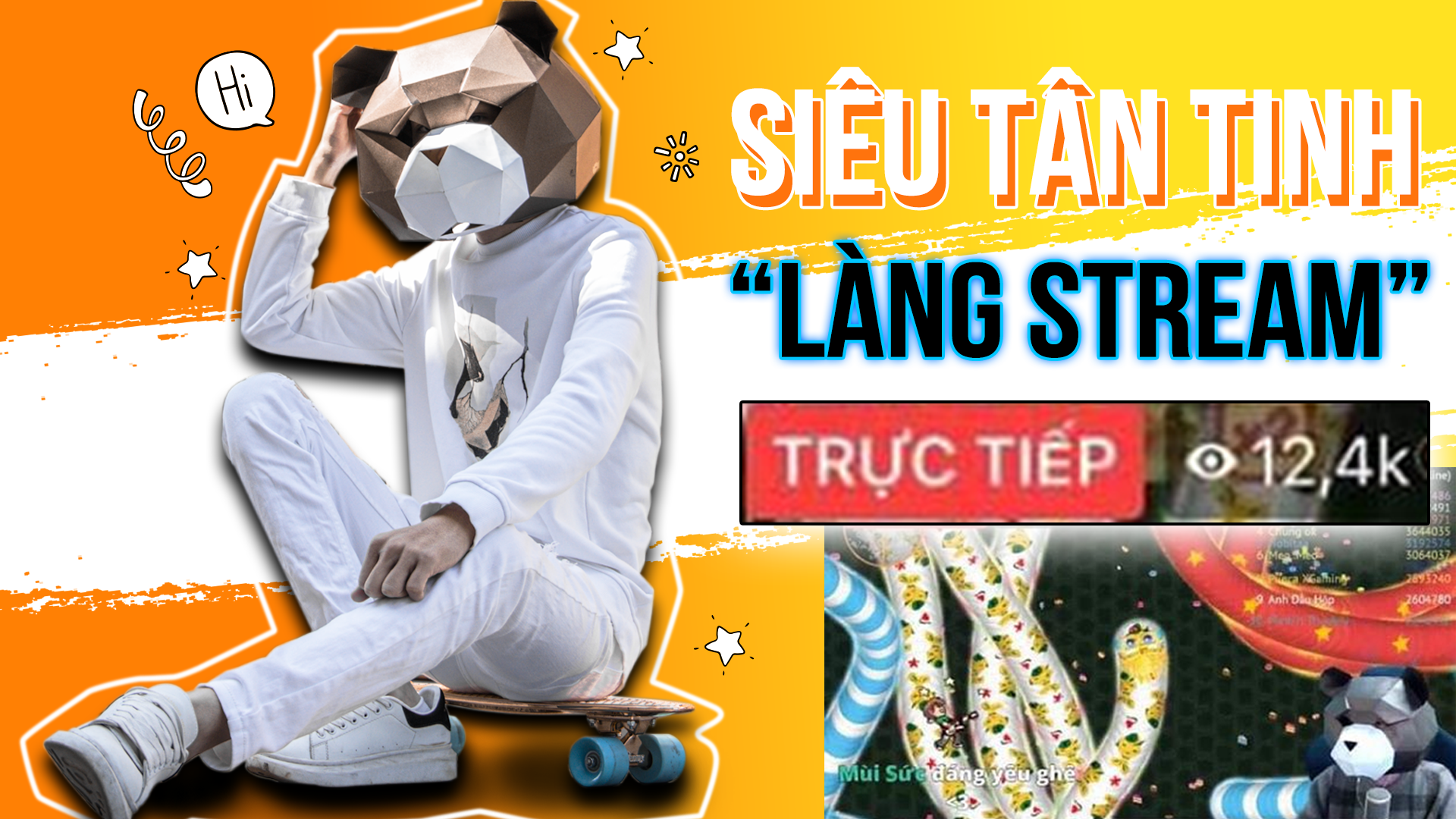 Tân Tinh phiên bản Streamer 2020 - Anh Đầu Hộp: Ông Vua Rắn Săn Mồi