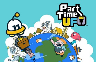 Part Time UFO - Thỏa sức 