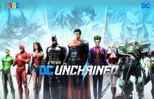 Game nhập vai đỉnh cao DC Unchained bất ngờ cho đăng ký tài khoản trước