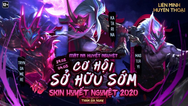 Tham gia “Mặt Nạ Huyết Nguyệt” – Cơ hội sở hữu sớm nhóm Huyết Nguyệt 2020 từ 29/02 đến hết 04/03