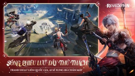 Revelation: Thiên Dụ, tựa game MMORPG đáng chơi nhất thời điểm hiện tại