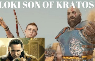 [God of War] Sẽ ra sao khi một ngày bạn nhận ra con trai mình là Loki – một trong những kẻ gian xảo nhất thế gian?