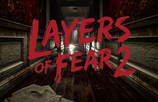 Lộ diện cấu hình của game kinh dị Layers of Fear 2