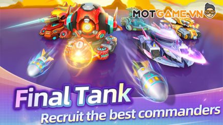 Final Tank – Tựa game bắn xe tăng với cơ chế chiến đấu thú vị