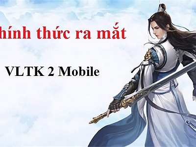 Thử nghiệm thành công mỹ mãn, Võ Lâm Truyền Kỳ 2 Mobile 