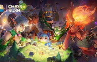 Chess Rush - Game mobile Auto Chess được Tencent hậu thuẫn với thời gian chơi siêu ngắn