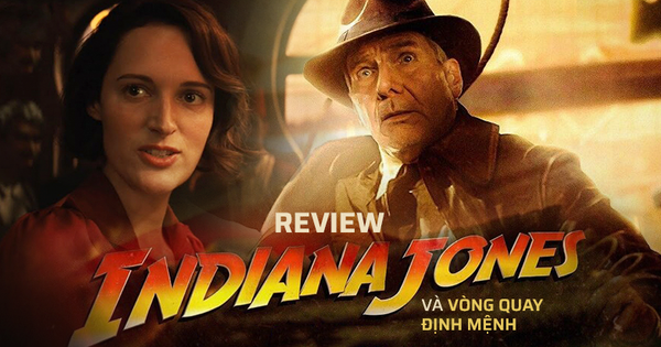 Indiana Jones Và Vòng Quay Định Mệnh: Harrison Ford không cứu nổi bộ phim nữ quyền lệch lạc