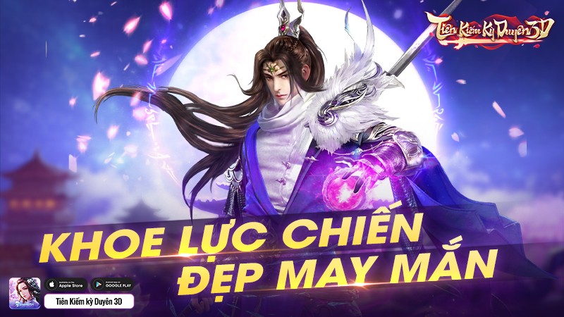 Game thủ Tiên Kiếm Kỳ Duyên 3D: Lực chiến không chỉ “khủng”  mà còn phải đẹp mới được