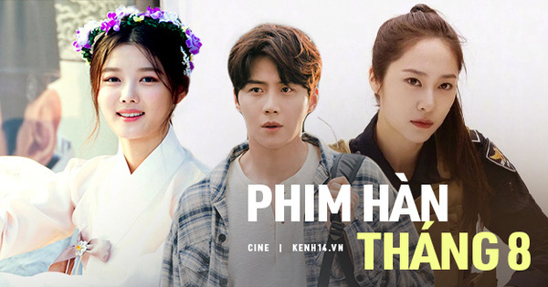 Phim Hàn tháng 8: Hội nam thần - mỹ nữ đồng loạt tái xuất, Krystal hay Kim Yoo Jung nắm kèo trên đây?