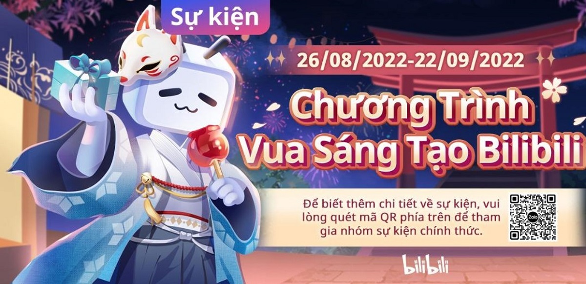 Chương trình “Vua sáng tạo” Bilibili: Thỏa mãn đam mê cho nhà sáng tạo nội dung chuyên nghiệp tại Đông Nam Á