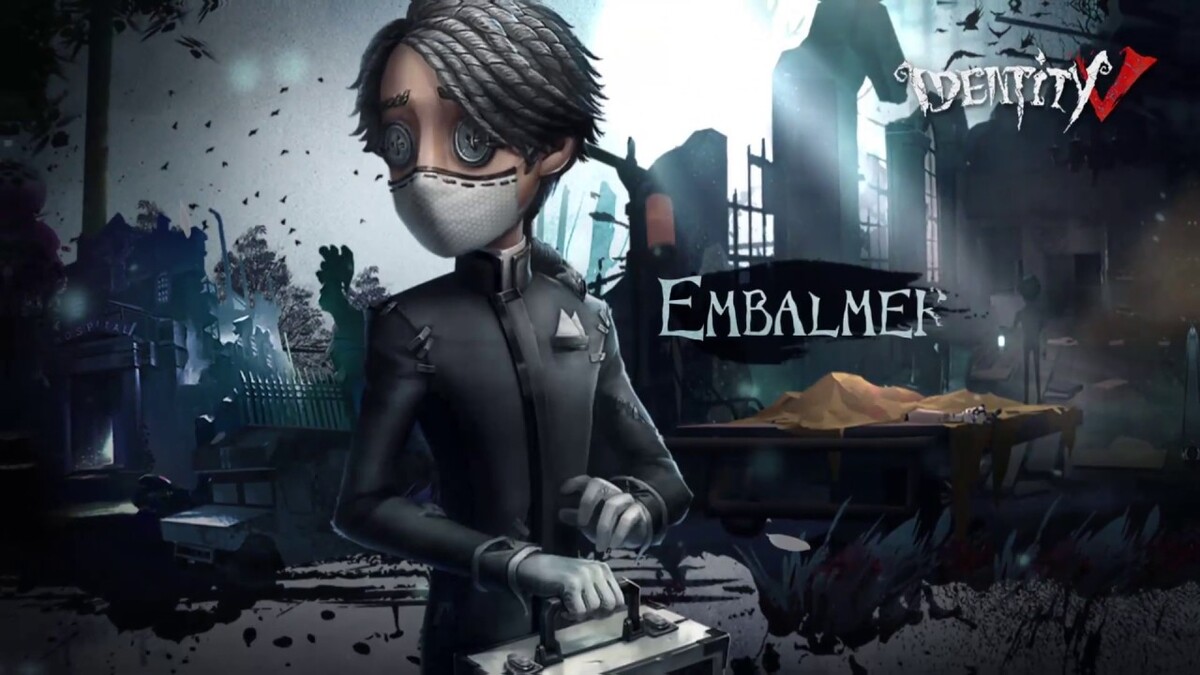 Identity V: Quá khứ đen tối của Survivor Người Tẩm Liệm Embalmer