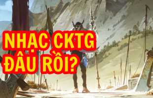 LMHT: Riot lên tiếng về bài nhạc chủ đề CKTG 2019