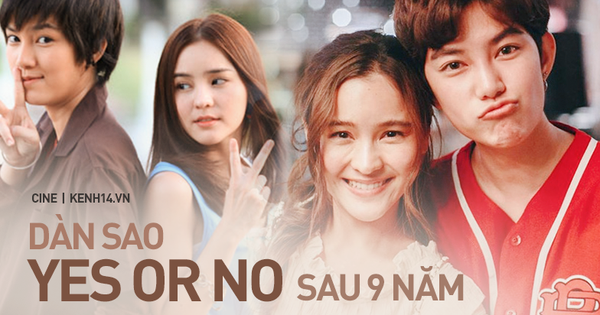 Dàn sao “Yes Or No” sau 9 năm: Người lên đời hạng A, kẻ bặt vô âm tín