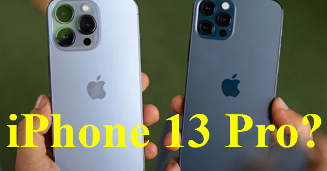 Đồng sáng lập Apple: iPhone 13 quá giống iPhone 12!